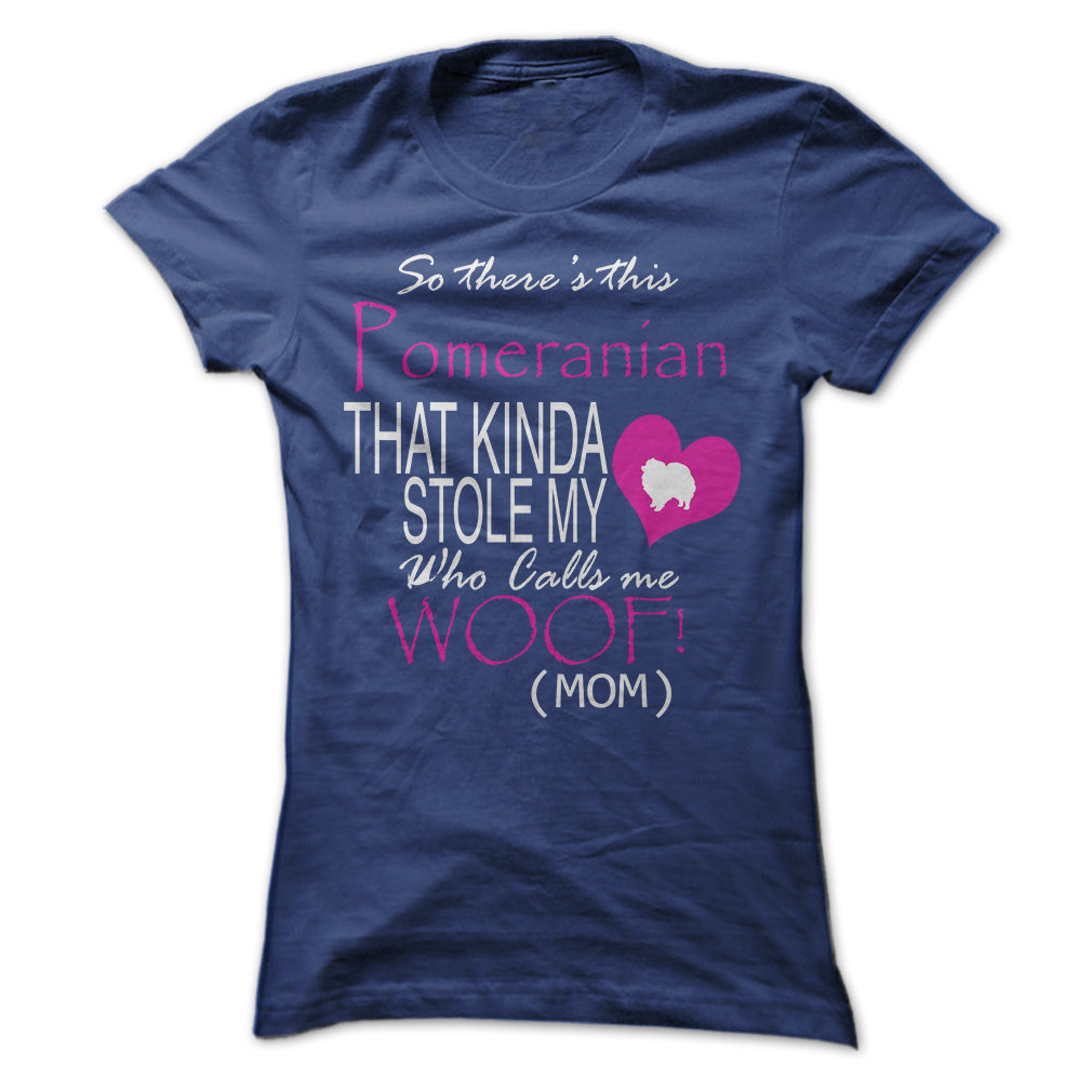 Pomeranian Stole My Heart Funny Shirt