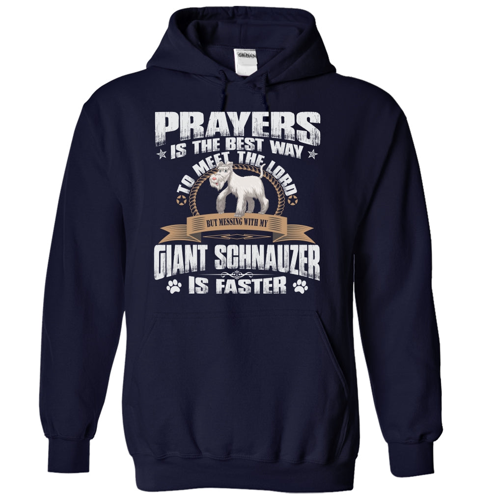 BUT MESSING MY GIANT SCHNAUZER IS FASTER TSHIRTS - Test