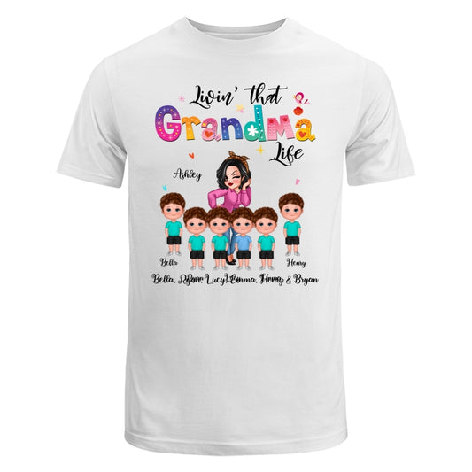 Livin‘ That Grandma Life Sassy Girl Gift For Grandma Personalized Shirt