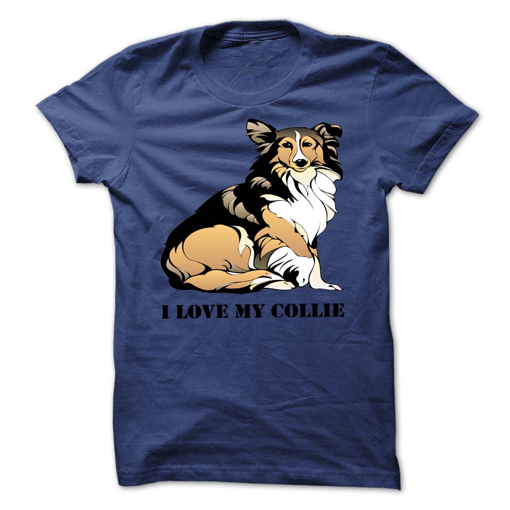 I Love My Rough Collie Shirt