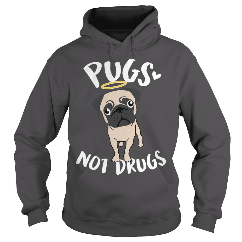Pugs Not Drugs Pug Dog Hoodie Papa Mama Men Women Dogs Lovers Sunfrog Hoodie