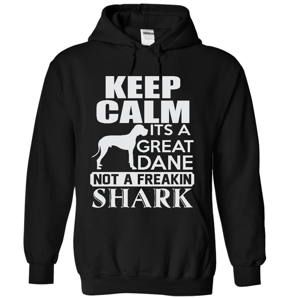 Keep calm, its a Great Dane, not a freakin Shark