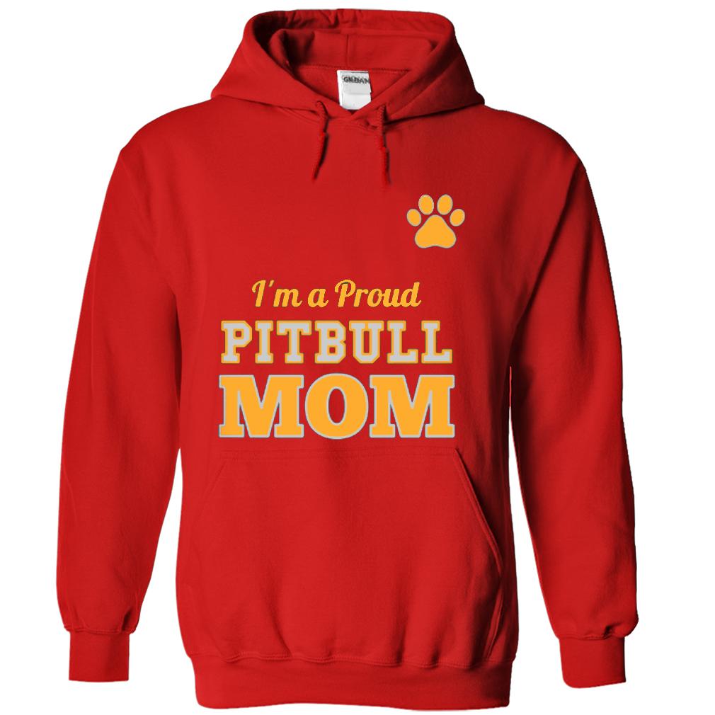 Proud Pitbull MoM Tees &amp; Hoodie