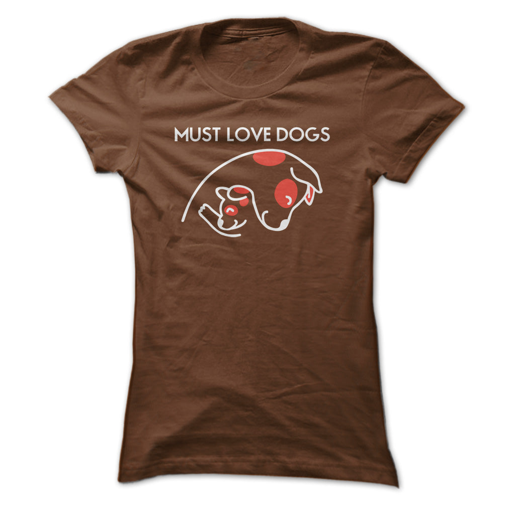 Must love dogs