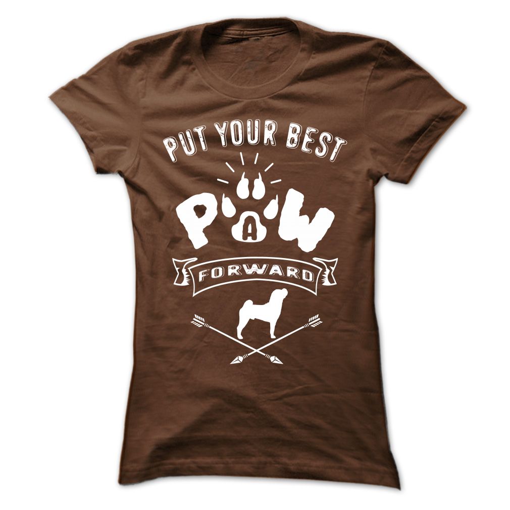 PUT YOUR BEST A PAW FORWARD-SHARPEI