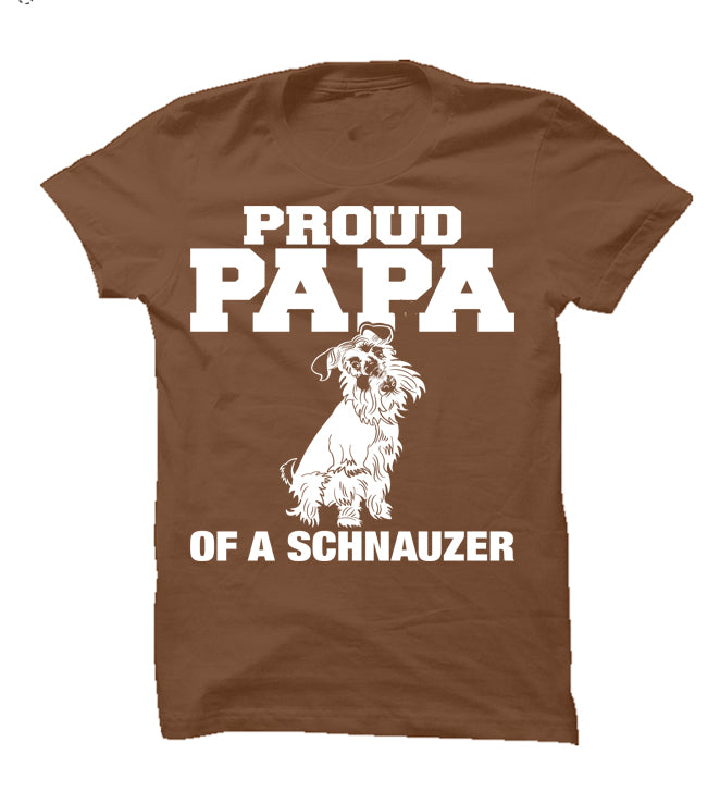 Proud Papa of a Schnauzer