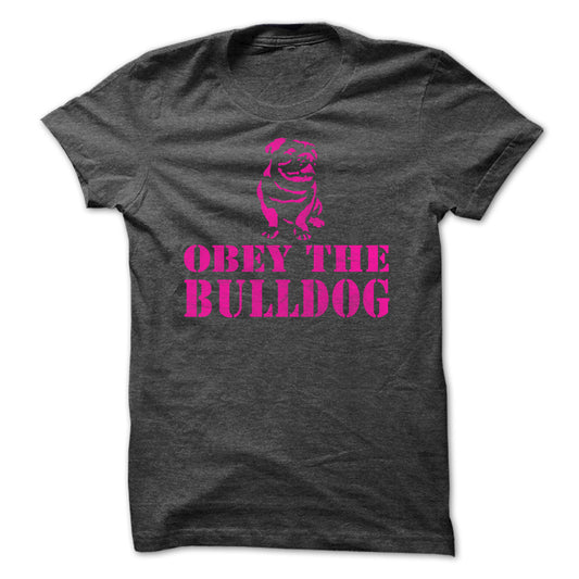 OBEY THE BULLDOG T-shirt