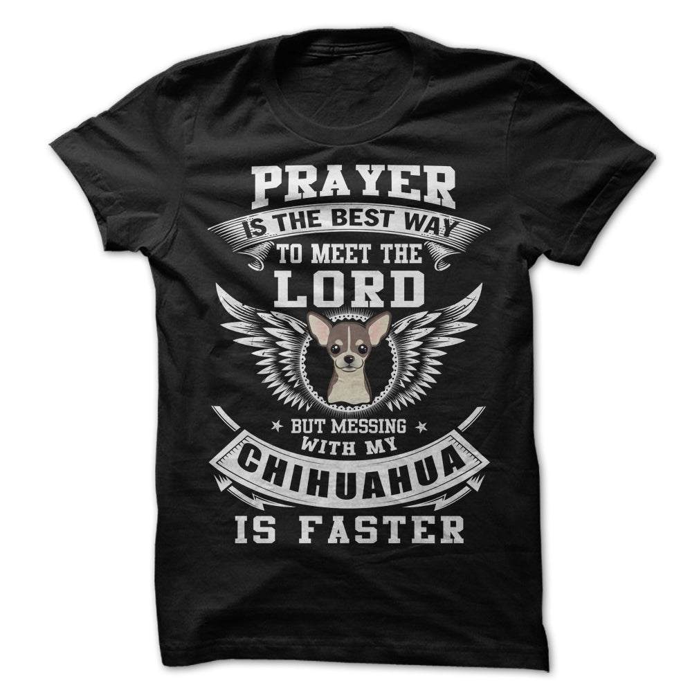 Dont Mess With My Chihuahua