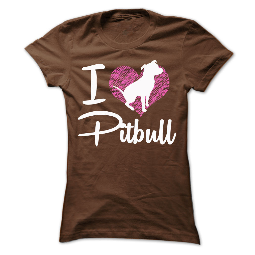I LOVE PITBULL 2 Tee