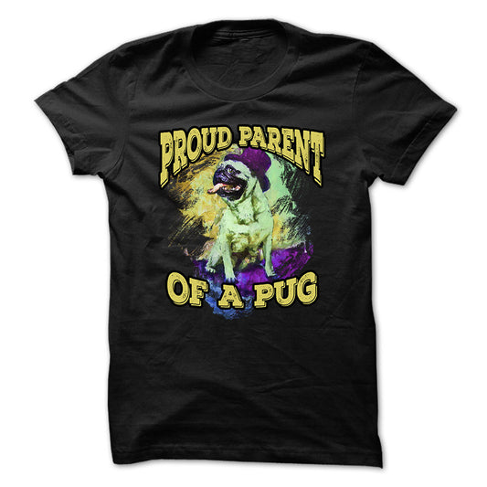 Pug t-shirt - Proud parent of pug